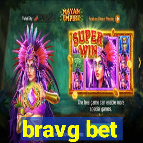 bravg bet